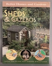 Sheds and Gazebos Ideas and Plans for Garden Structures Better Homes and Gardens