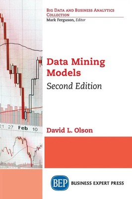 Data Mining Models, Second Edition David L. Olson Taschenbuch Englisch 2018
