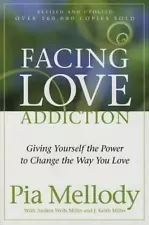 Facing Love Addiction: Giving Yourself th- 9780062506047, Pia Mellody, paperback