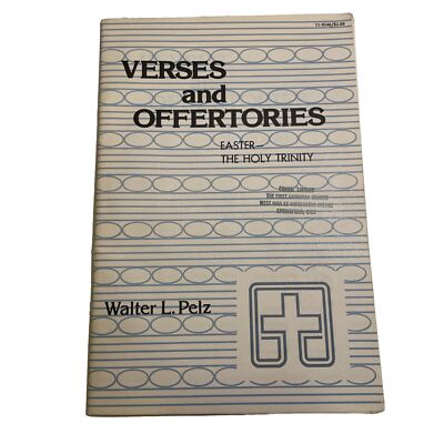 Verses & Offertories Easter The Holy Trinity Walter Pelz Sheet Music Book 9546