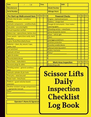 Scissor Lifts Daily Inspection Checklist Log Book: Scissor Lifts Safety Logbook