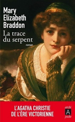 Die Spur der Schlange - Mary Elizabeth Braddon