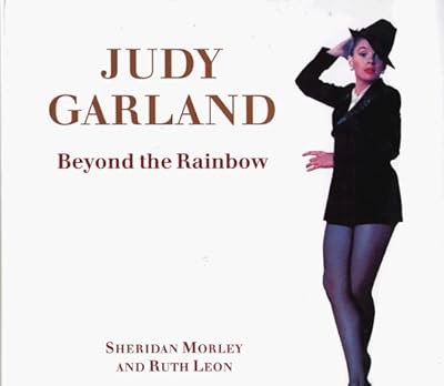 Judy Garland: Jenseits des Regenbogens, Morley, Sheridan & Leon, Ruth, gebraucht; sehr gut - Morley, Sheridan & Leon, Ruth