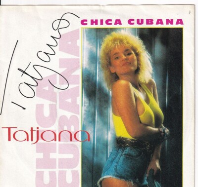 7'' Single - Tatjana - Chica Cubana