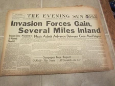 Baltimore Evening Sun Newspaper June 6 1944 Invasion Forces Gain Inland D-Day