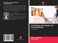 PrincíPios De GestãO De PneumotóRax PneumotóRax Mourad Lahmar (U. A.) Buch 2021