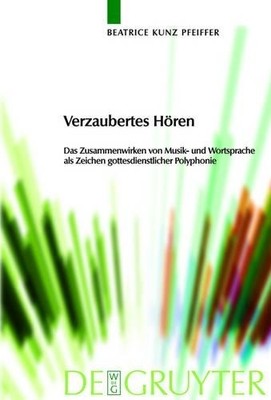 Beatrice Kunz Pfeiffer Verzaubertes Hören (Gebundene Ausgabe) (US IMPORT)