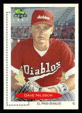 Dave Nilsson 1991 Classic Best #BC11 El Paso Diablos Minors Rookie *207