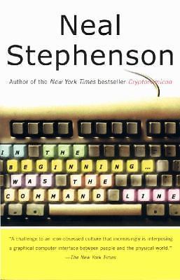 In the Beginning...was the Command Line - paperback, 9780380815937, Stephenson