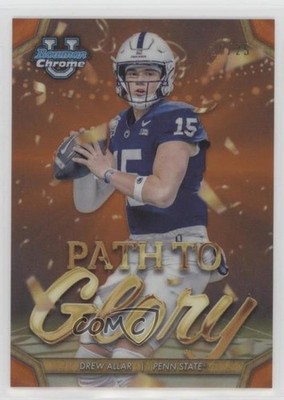 2024 Bowman U Chrome Path to Glory Orange Refractor 20/25 Drew Allar #PG-6 0j3l