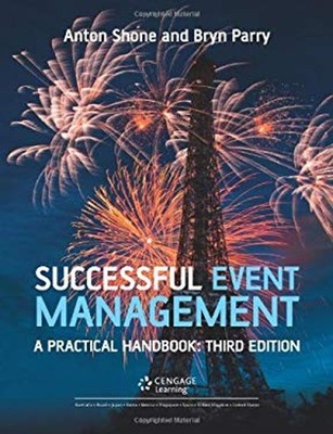 Successful Event Management : A Practical Handbook Anton, Parry,