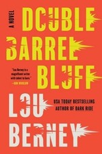 Double Barrel Bluff, 