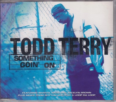 Todd Terry feat. Martha Wash & Jocelyn Brown - Something Goin' On (1997)   (600)