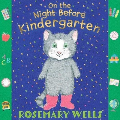 Rosemary Wells On the Night Before Kindergarten (Gebundene Ausgabe) (US IMPORT)