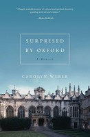 The Surprised By Oxford | Carolyn Weber | Englisch | Taschenbuch | 2013