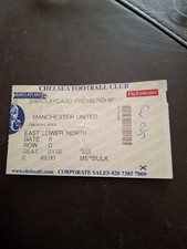 MATCH TICKET PREMIER LEAGUE CHELSEA V MAN UTD 9th may 2007
