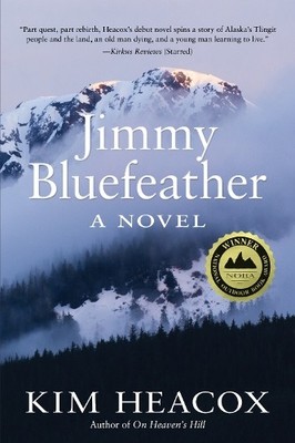 Kim Heacox Jimmy Bluefeather (Paperback)