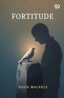Hugh Walpole | Fortitude | Taschenbuch | Englisch (2025) | Double 9 Books