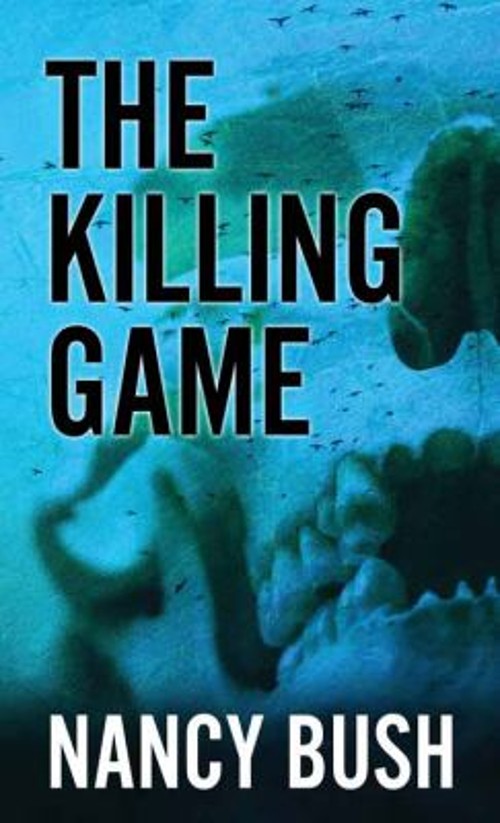 The Killing Game Library Binding Nancy BushFree US Delivery | ISBN:1683241258