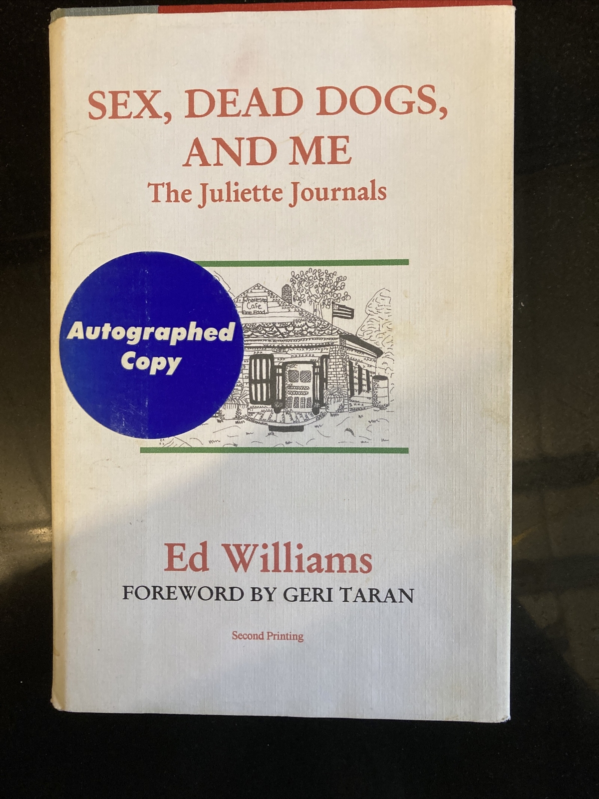 Sex, Dead Dogs, And Me, by Ed Wiliams HCDJ Signed 2nd Prtg 1998 eBay