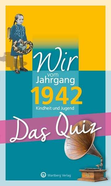 Thumbnail - Wir Vom Jahrgang 1942 - Das Quiz