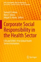 Corporate Social Responsibility In The Health Sector Samuel O. Idowu (U. A.)