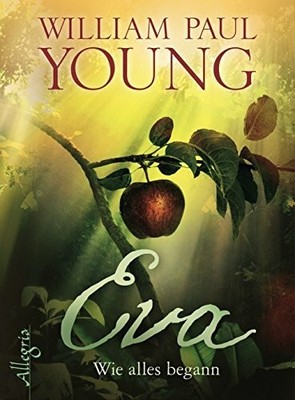 Eva: Wie alles begann Buch Ullstein Allegria
