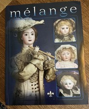 Melange:: Antique Doll Theriault  s Auction Catalog Full Color
