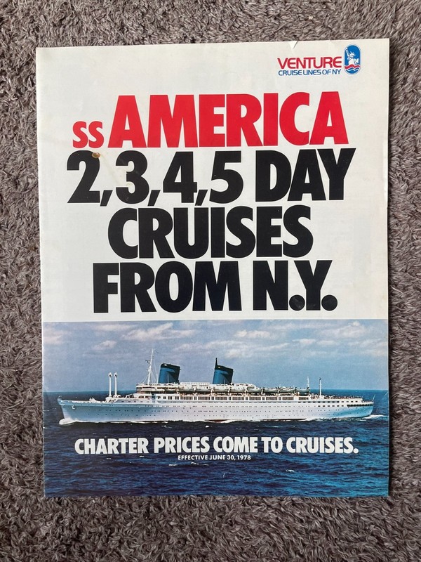 Venture Cruise Lines of NY - ss America - Cruises from NY - Brochure - 1978