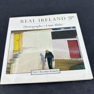 Real Ireland - Paperback By BRENDAN KENNELLY, LIAM BLAKE (ILLUSTRATOR) - GOOD