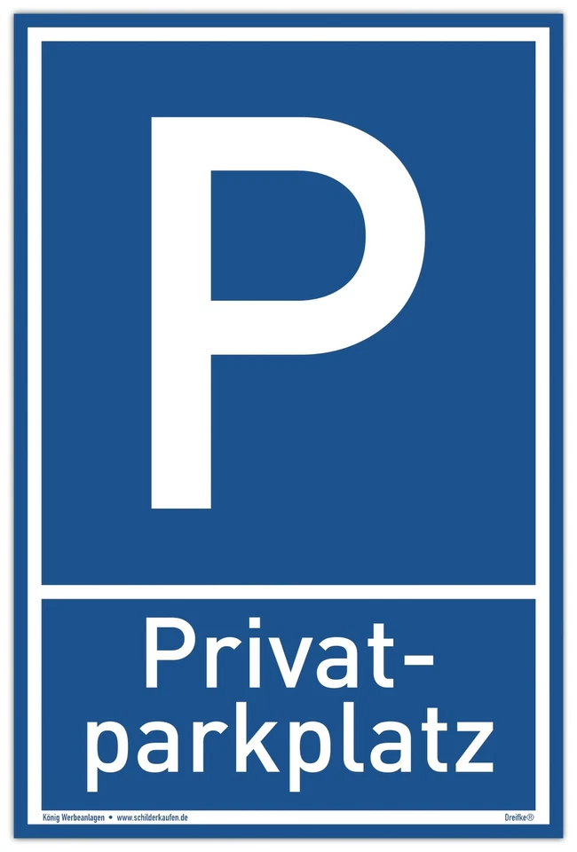 DREIFKE Schild Privat Parkplatz blau | stabiles Alu Schild mit UV-Schutz 20x30 cm