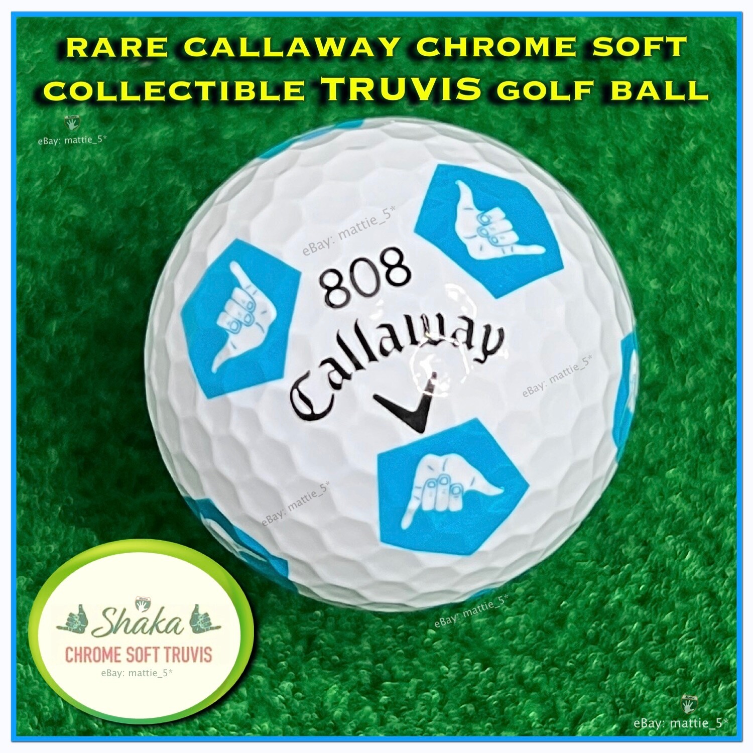 (1) RARE Callaway Chrome Soft TRUVIS Golf BALL (808) SHAKA Hawaii