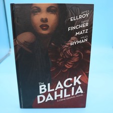 The Black Dahlia by James Ellroy: Used HARD COVER TPB archaia EX+