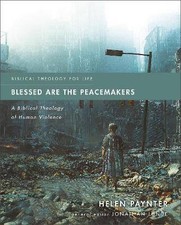 Blessed Are the Peacemakers, Helen Paynter,  Paper