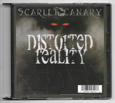 SCARLET CANARY - DISTORTED REALITY * ROCK * OUT OF PRINT * RARE!