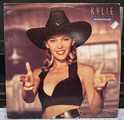 12' Kylie Minogue-Never Too Late VG+