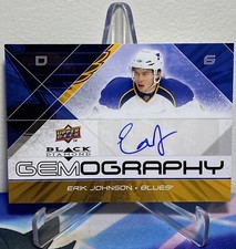 2008-09 Upper Deck BLACK DIAMOND ERIK JOHNSON #G-EJ GEMOGRAPHY AUTO SP