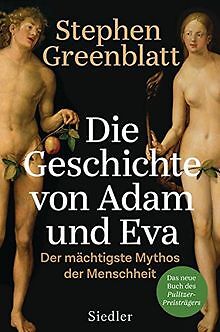Die Geschichte von Adam und Eva: Der mächtigste Myt... | Buch | Zustand sehr gut