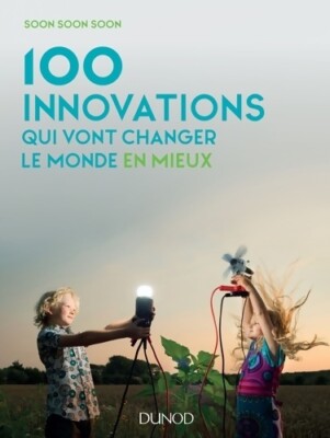 100 Innovationen, die den M... verändern werden - Soon Soon Soon - V492312