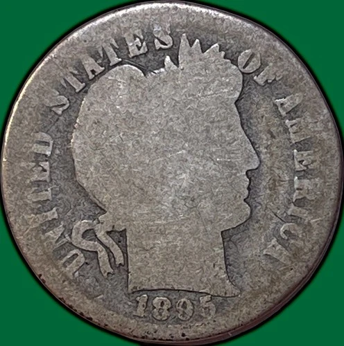 1895 Barber Dime Almost Good AG Coin #35523