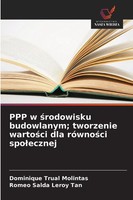 PPP W ¿Rodowisku Budowlanym; Tworzenie Warto¿Ci Dla RóWno¿Ci Spo¿Ecznej Buch