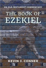 Kevin J Conner The Book of Ezekiel (Paperback)