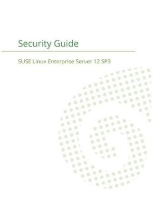 SUSE Linux Enterprise Server 12 - Security Guide by Suse LLC [Paperback] NEU
