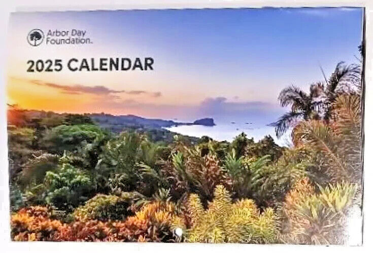 Arbor Day Foundation - 2025 Calendar  (9"x6") & January/Februay 2025 Newsletter