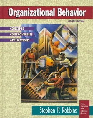 Organizational Behavior : Concepts, Controversies, Applications C
