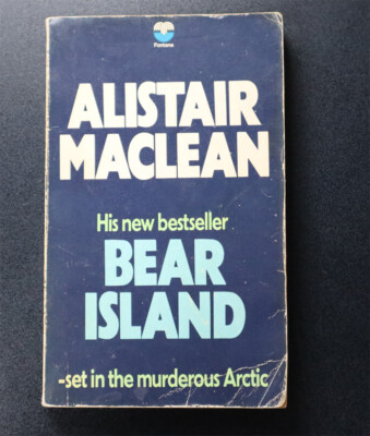 Bear Island by Alistair Maclean (Fontana, paperback,  1972)