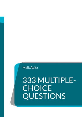 Maik Apitz | 333 Multiple-Choice Questions | Taschenbuch | Englisch (2025)