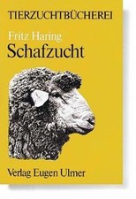 Schafzucht (Tierzuchtbücherei)  von Haring, Fritz, Dedie... | Buch | Zustand gut