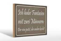 Holzschild Spruch 20X30 Cm Fantasien Mit Zwei MäNnern Deko Schild