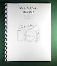 Hasselblad X2D II 100C User Manual: Full Color 77 Pages  Protective Covers
